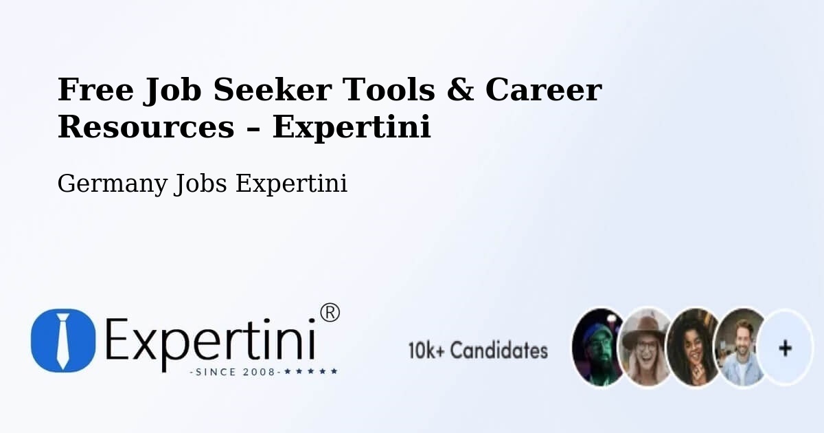 Free Job Seeker Tools & Career Resources – Gablingen - Gablingen, Germany Jobs Expertini
