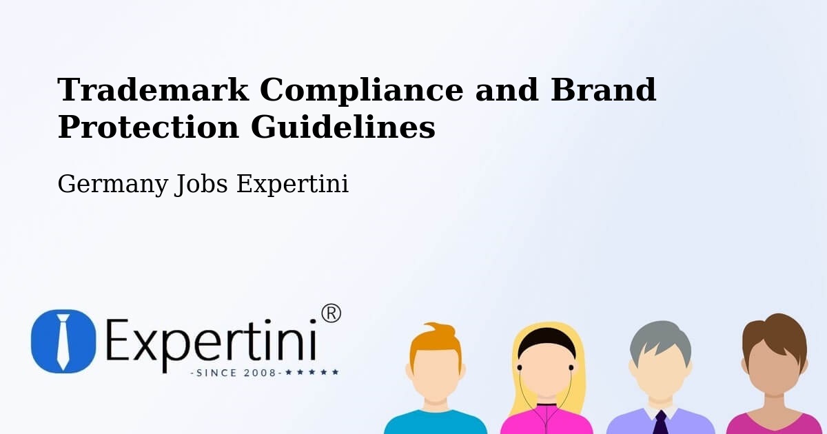 Trademark & Brand Protection Guidelines – Gablingen - Germany Jobs Expertini